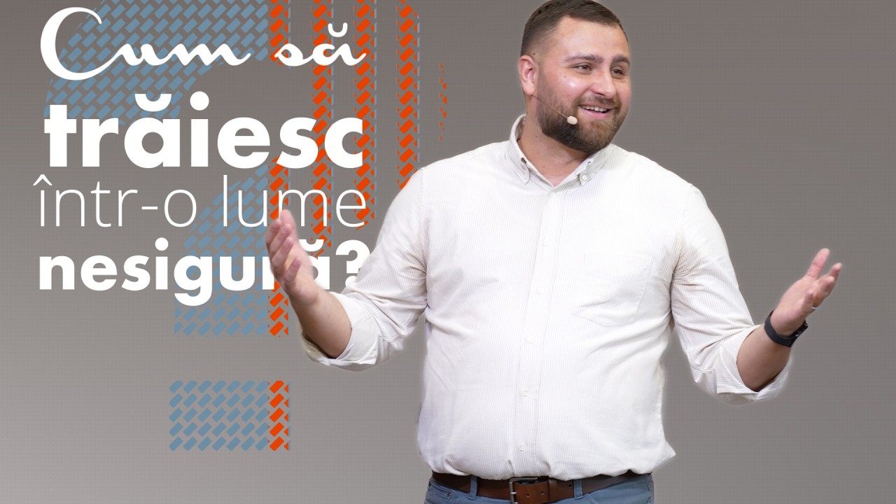 Cum să trăiesc într-o lume nesigură?  |  George Dume  | Biserica Sfânta Treime Londra • 2026