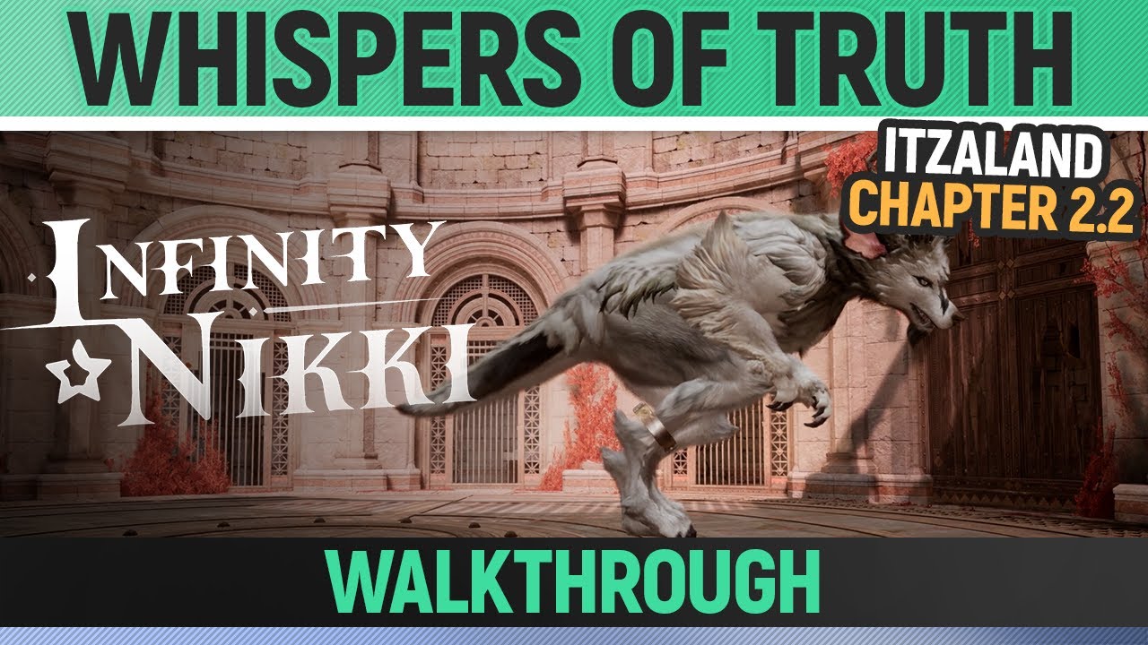 Infinity Nikki - Whispers of Truth - Walkthrough