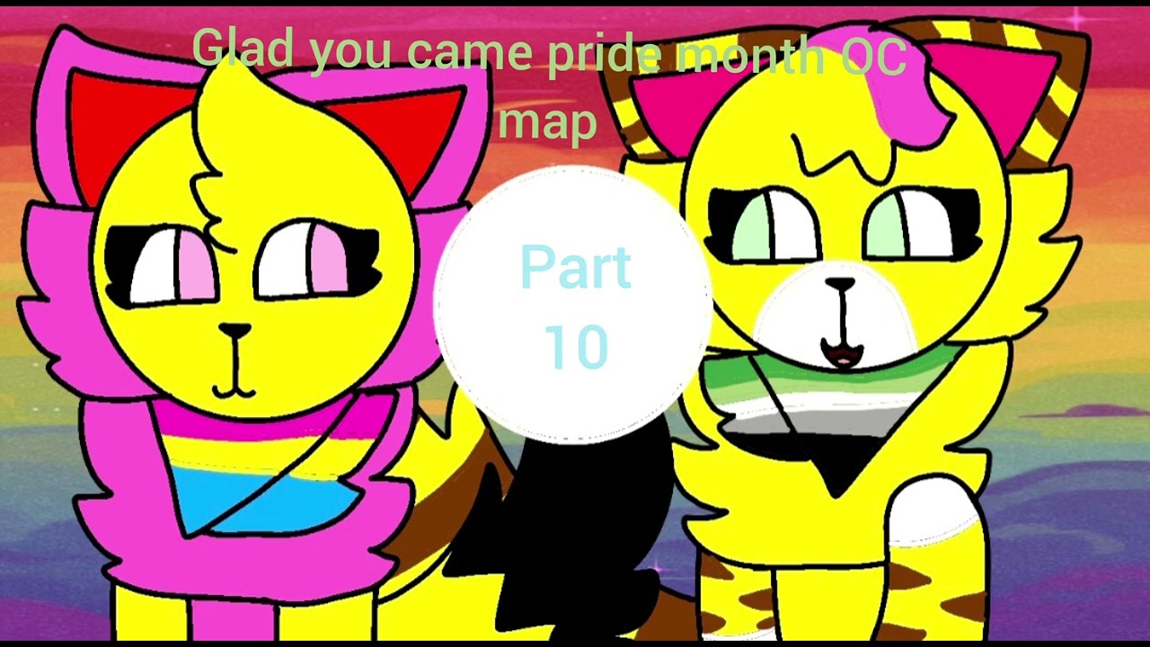 Glad you came pride month OC map open (rules in desc)