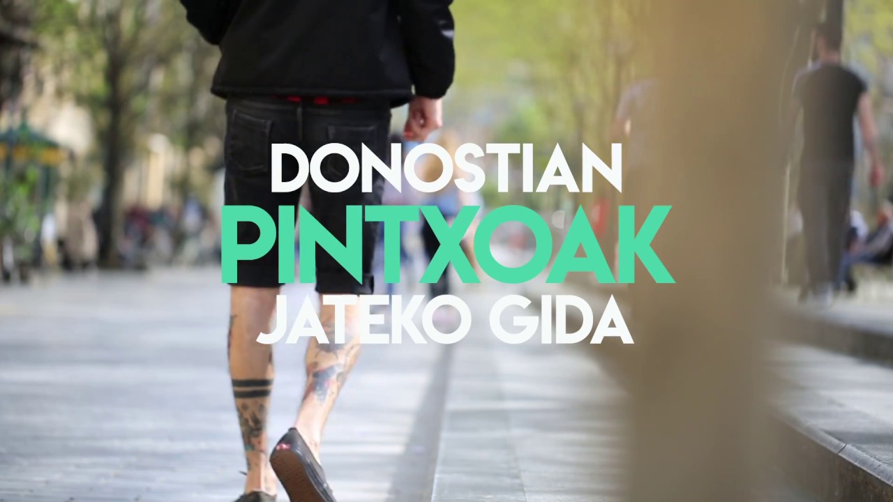 Donostian Pintxoak jateko gida