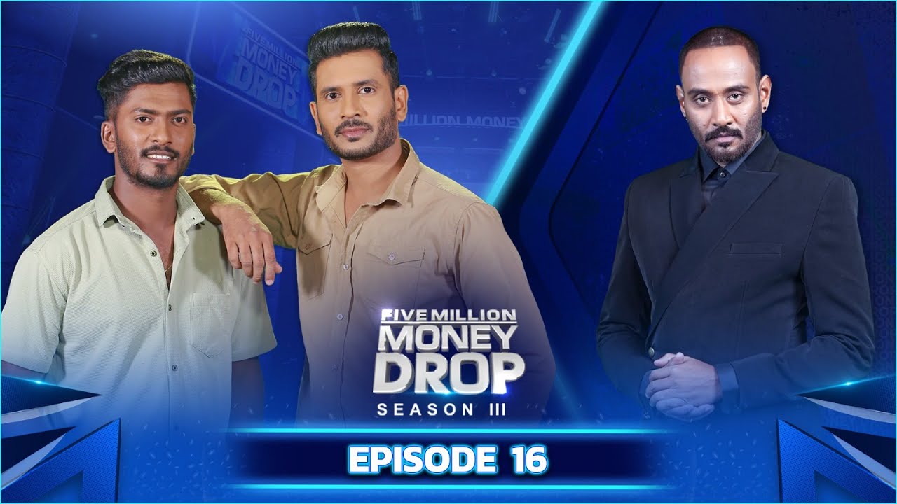 Five Million Money Drop S3 | Episode 16 | Sirasa TV