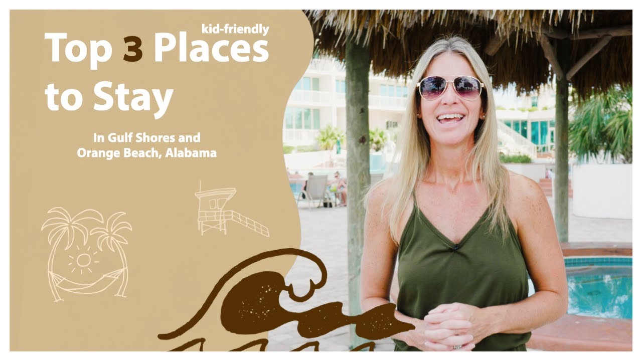Top 3 Kid Friendly Places in Gulf Shores and Orange Beach