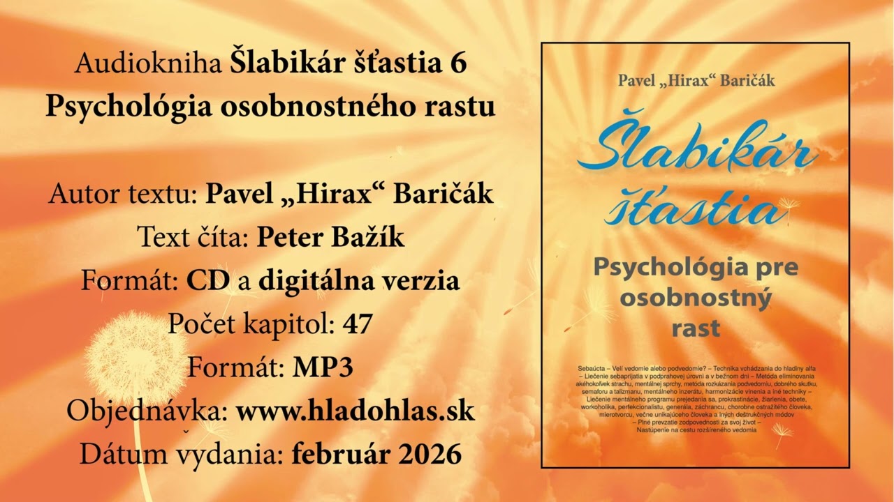 Šlabikár šťastia 6. (SK) - 5. kapitola - Pozitívne myšlienky majú kladné psychofyziologické účinky
