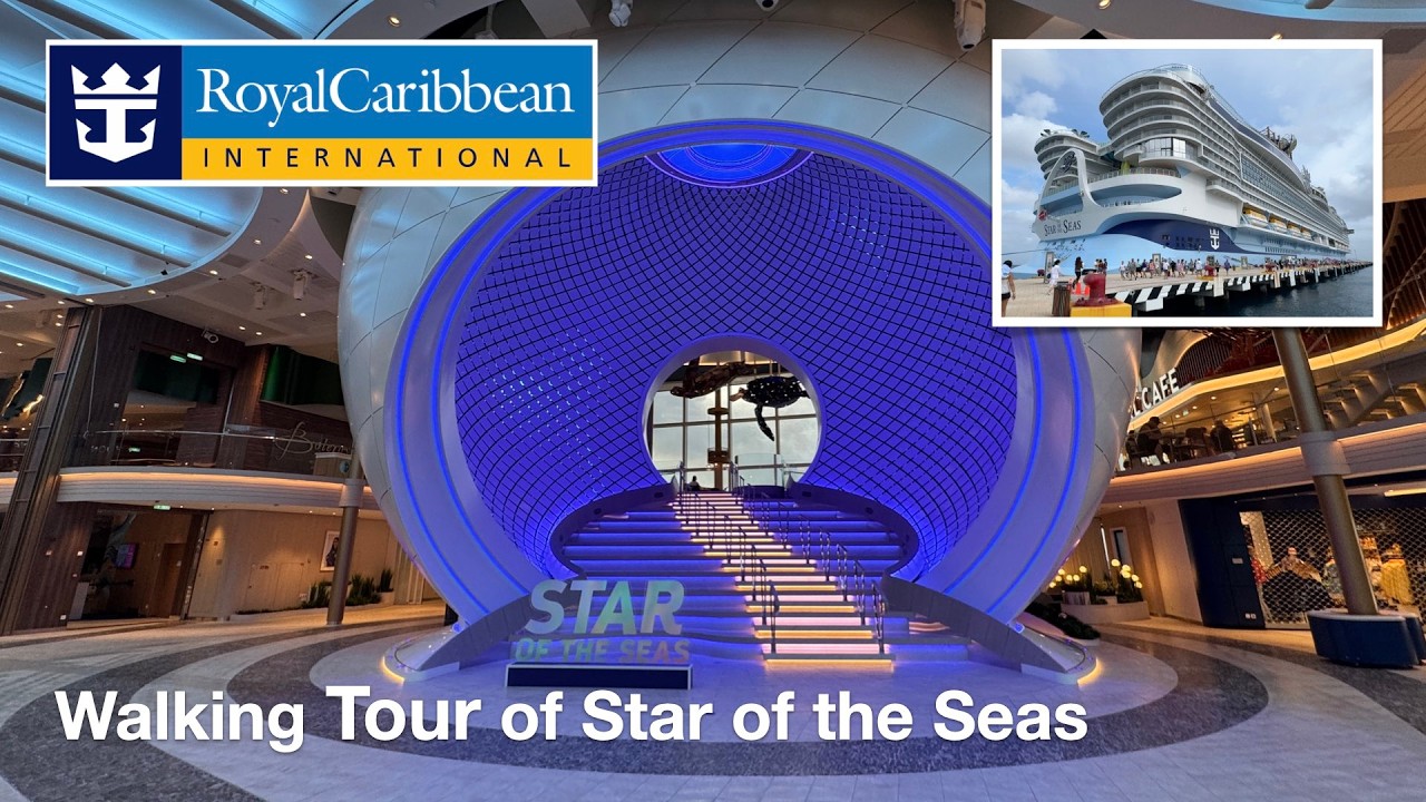 Walking Tour of Royal Caribbean Star of the Seas Cruise Ship - 2026