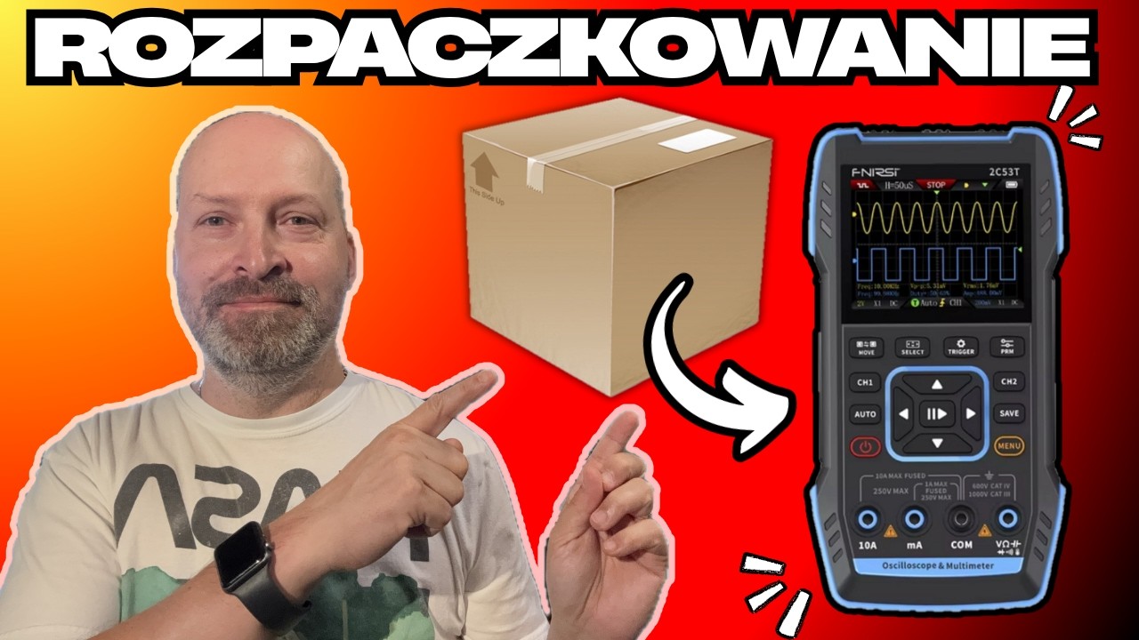 Rozpaczlowanie i testy FNIRSI 2C53T