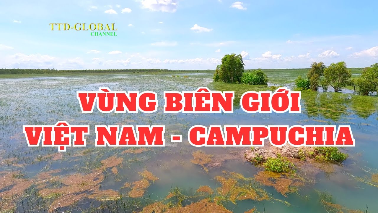 Từ cửa khẩu Tho Mo tới cửa khẩu Mỏ Vẹt Huyện Đức Huệ Long An (cũ)