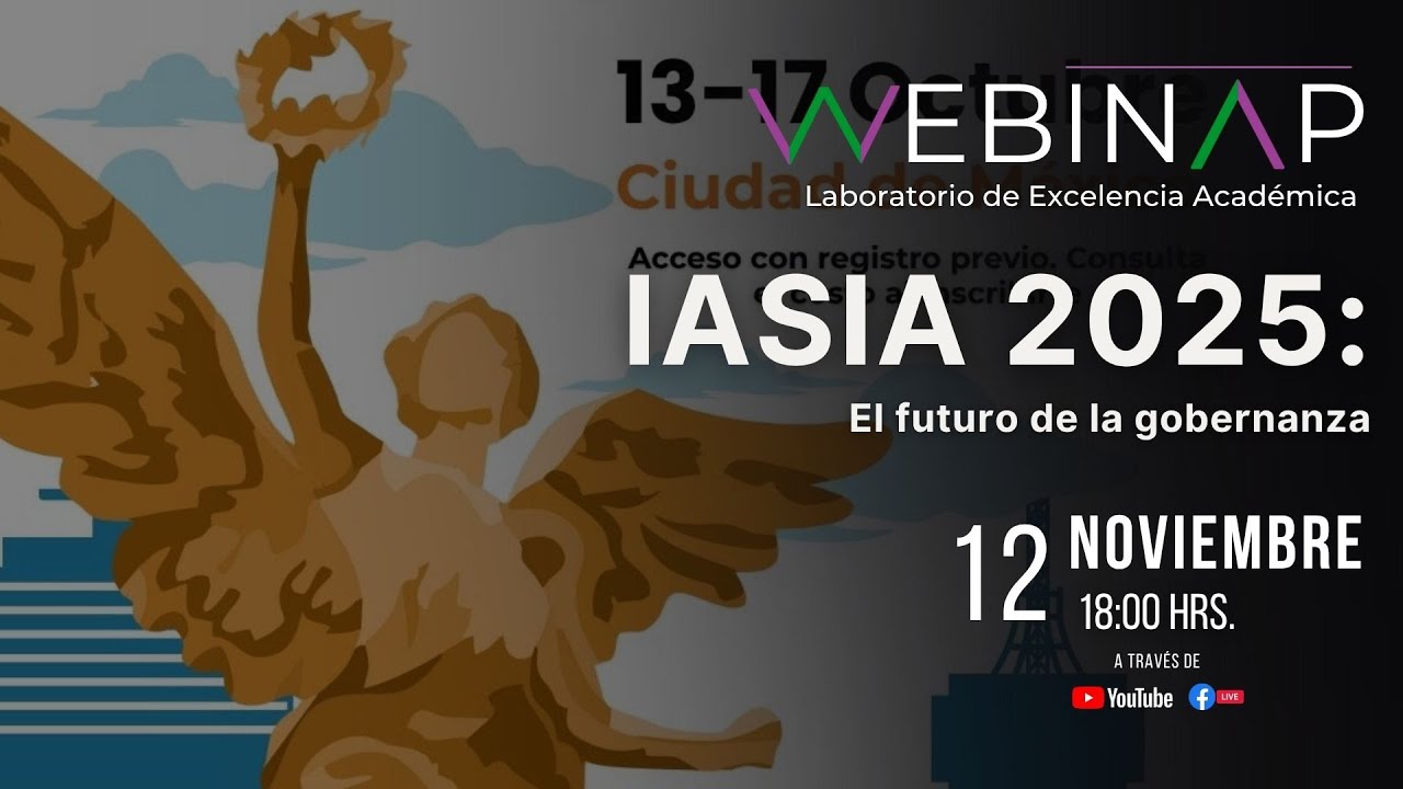 WebINAP: IASIA 2025: El futuro de la gobernanza