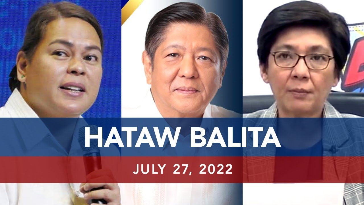 UNTV: Hataw Balita Pilipinas | July 27, 2022