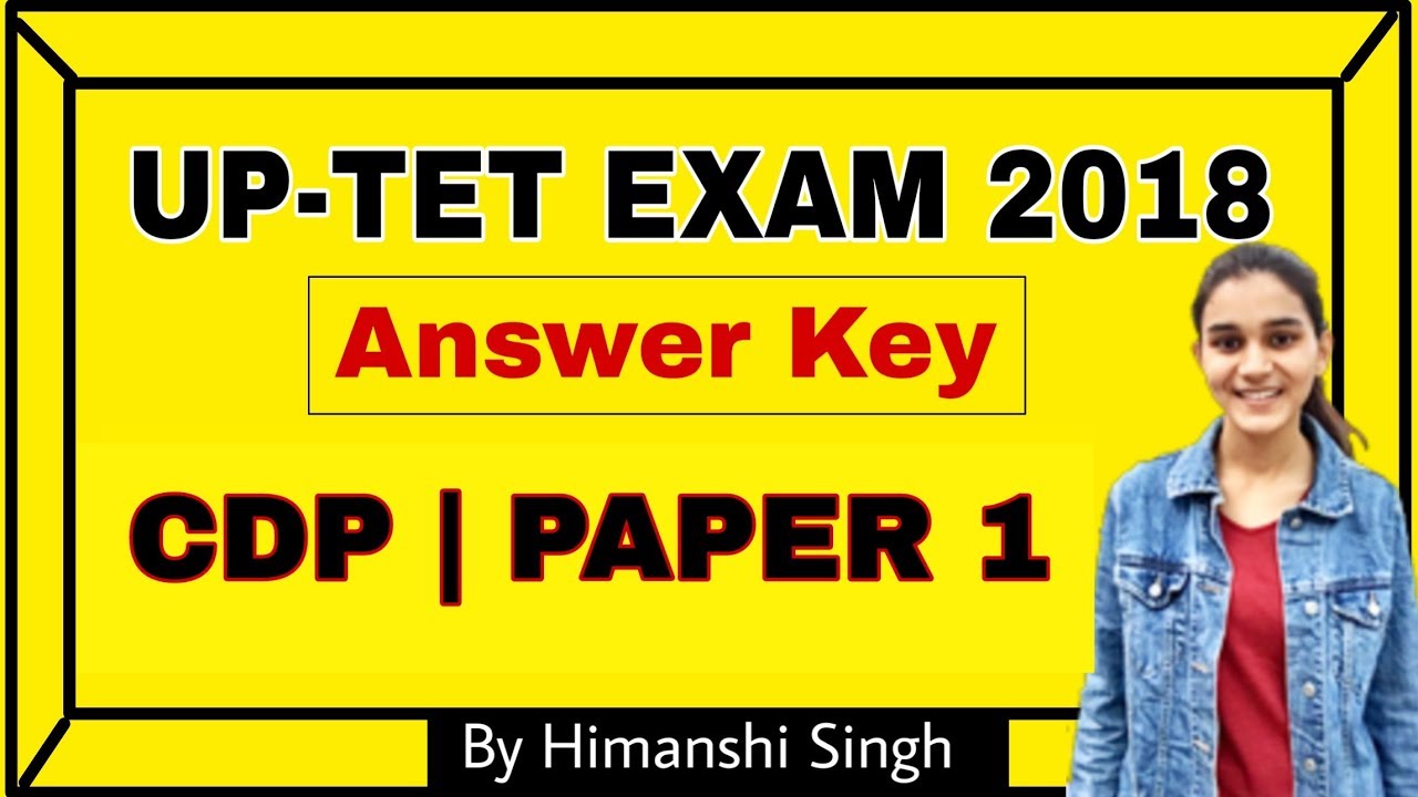 UP-TET Exam 2018 Answer Key | Child Development & Pedagogy Section Solved | Paper-01