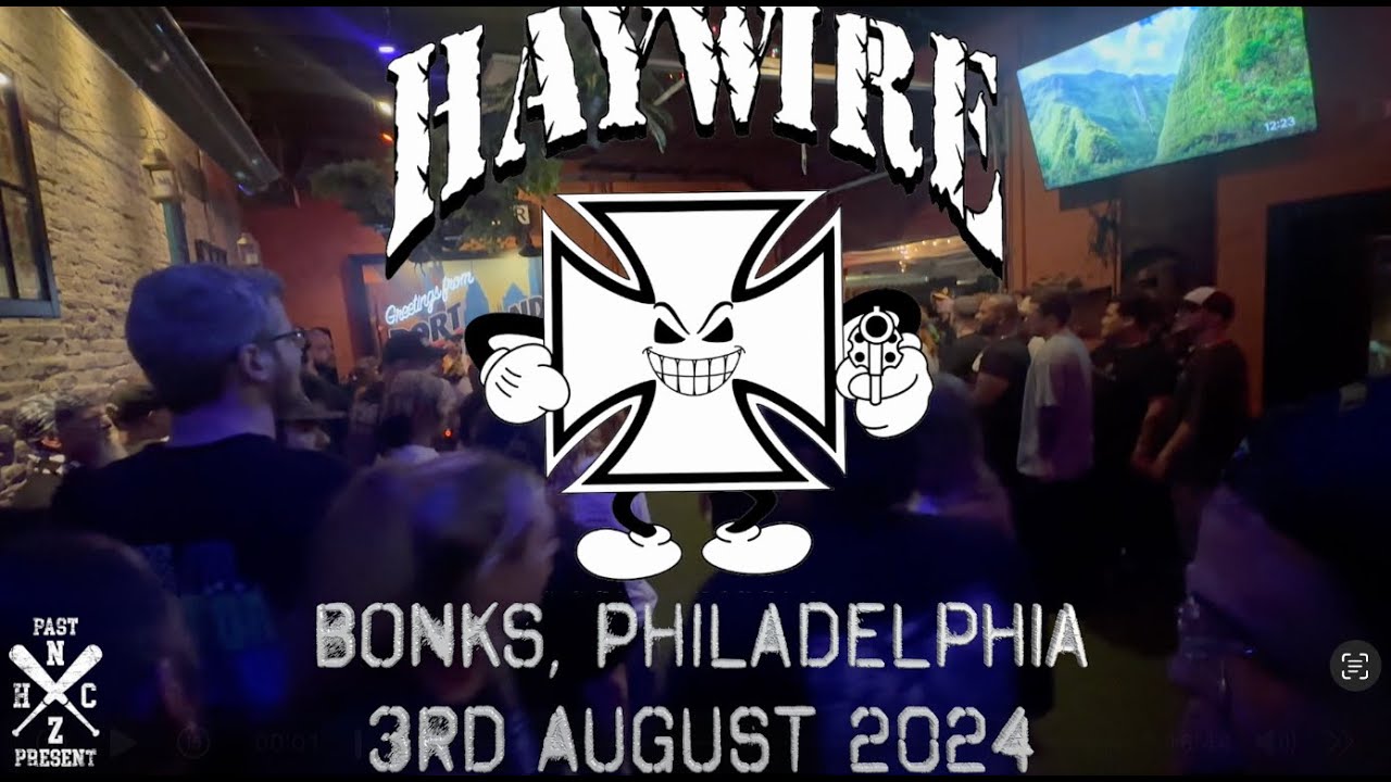 Haywire Live at Bonks Philadelphia 3rd August 2024