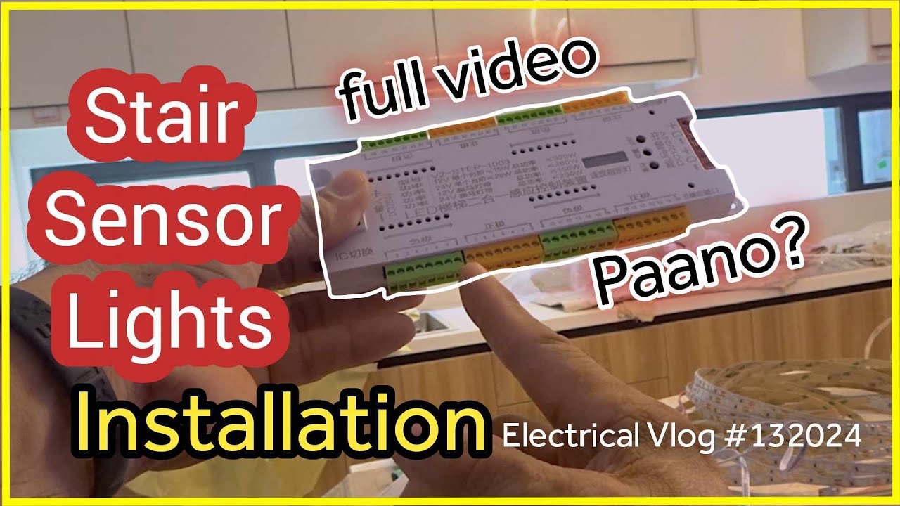 STAIR SENSOR LIGHT PAANO MAG INSTALL | #installationworks #subscribers #electricalworks