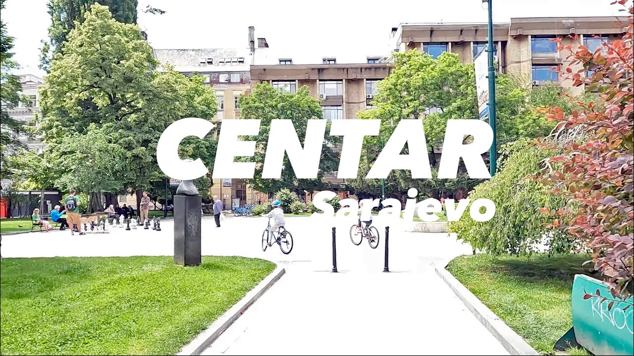 Šetnja centrom Sarajeva - Walk trough the Center of Sarajevo
