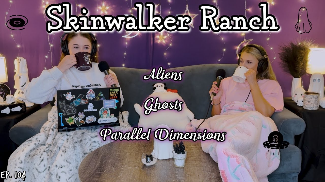 The Mysteries of Skinwalker Ranch || Ghosteas || Paranormal Podcast