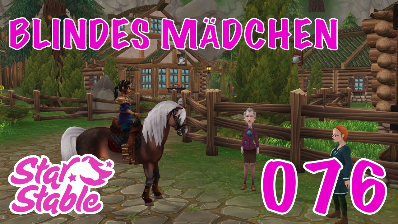 Wo ist Rania das blinde Mädchen? | #076 | Star Stable Online