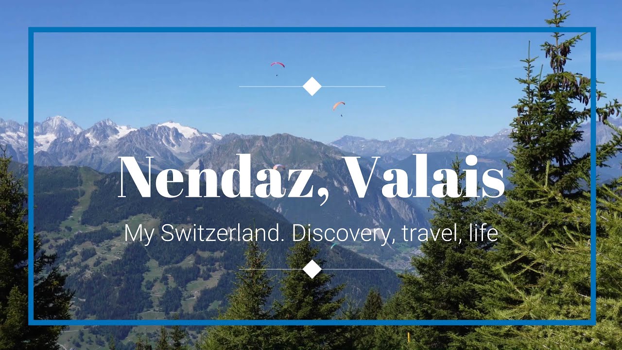 2 days in Nendaz, Valais. Switzerland. Hike. Lac de Tracouet. Siviez. Mont Font. Chaux. Verbier.