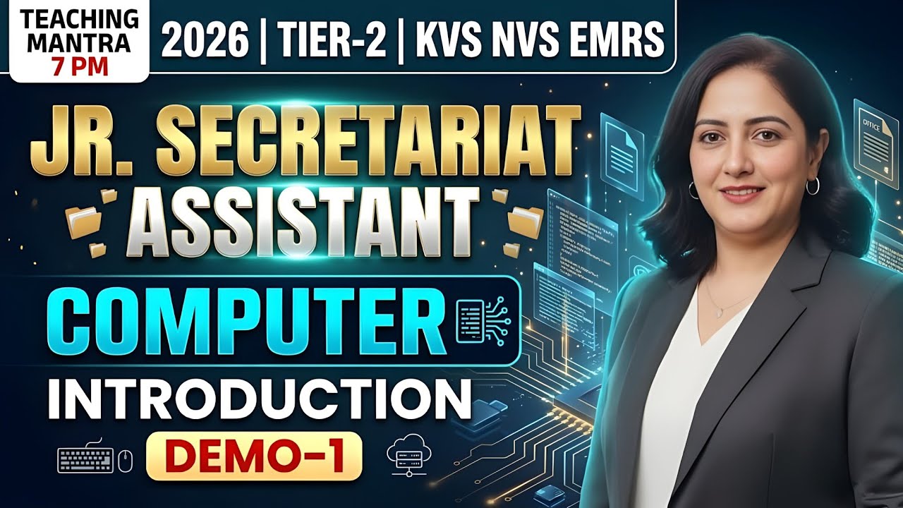 Computer for Junior Secretariat Assistant | Demo-1: Introduction | KVS, NVS, EMRS 2026