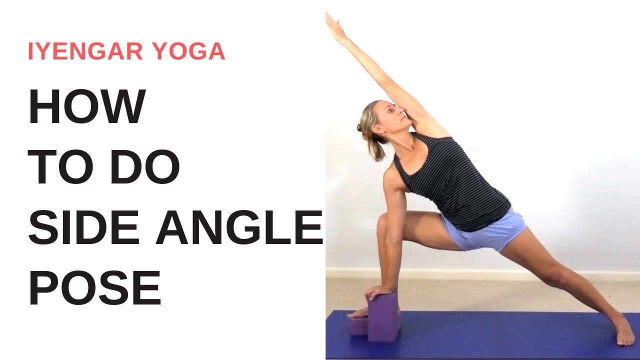 How to do EXTENDED SIDE ANGLE POSE (Utthita Parsvakonasana) | step by step | Iyengar Yoga