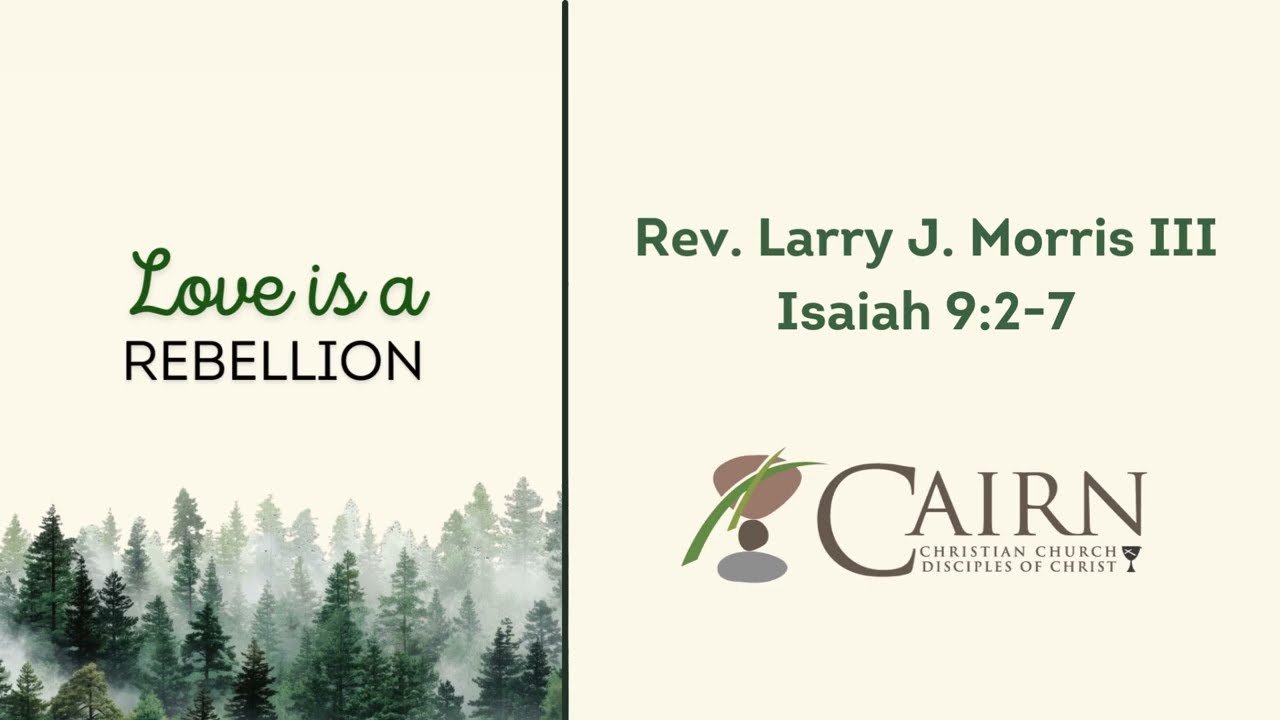 Cairn Christian Church Sermon Dec 7, 2025