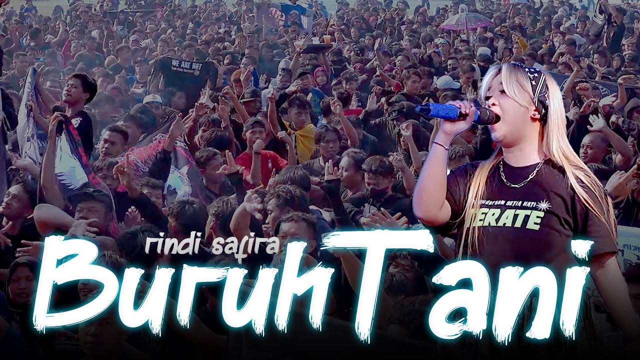 LAGU TERBAIK 2025 - RINDI SAFIRA - BURUH TANI - ADMAJA MUSIC // MM AUDIO - ADITJAYA PICTURES