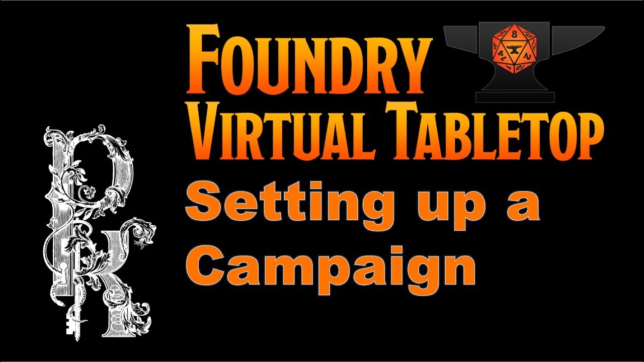 Foundry VTT Tip #24: Setting up a Campaign in Foundry