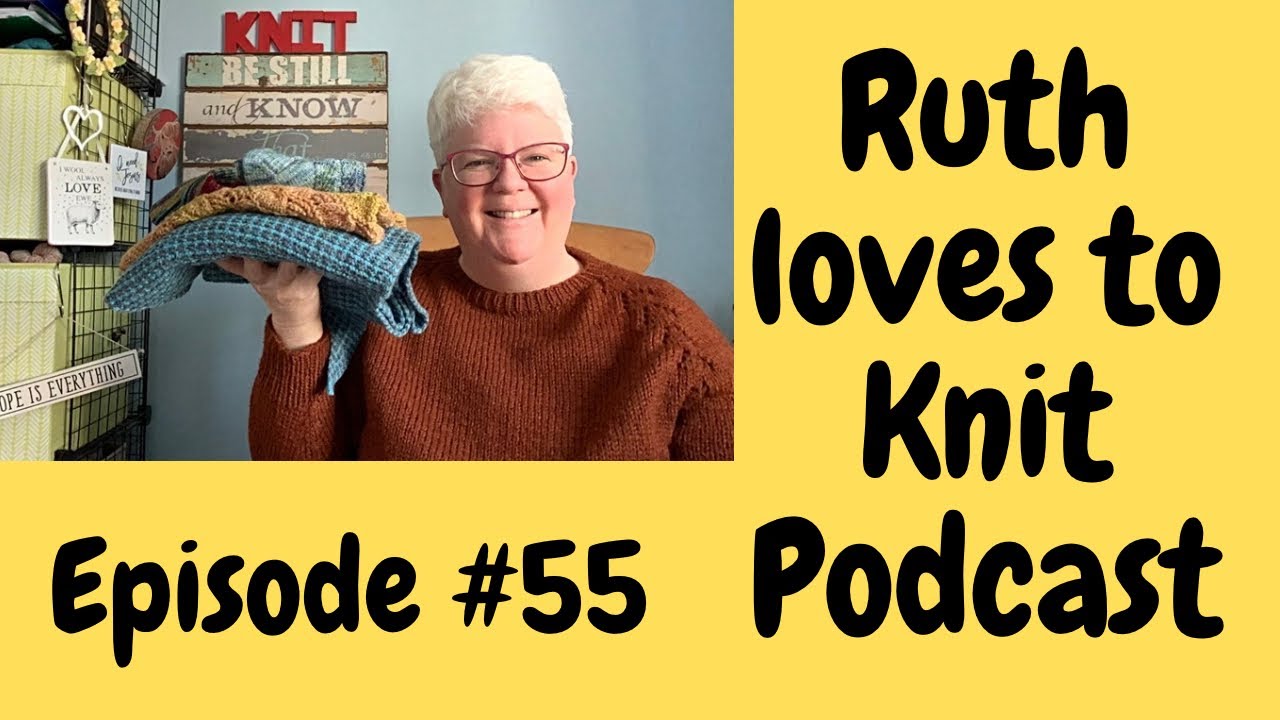 Episode #55. Knitting up Sunshine 🌞