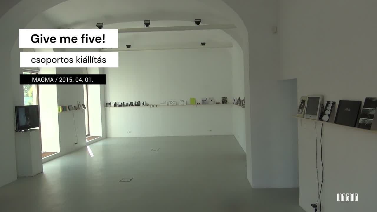 Give me five! - csoportos kiállítás