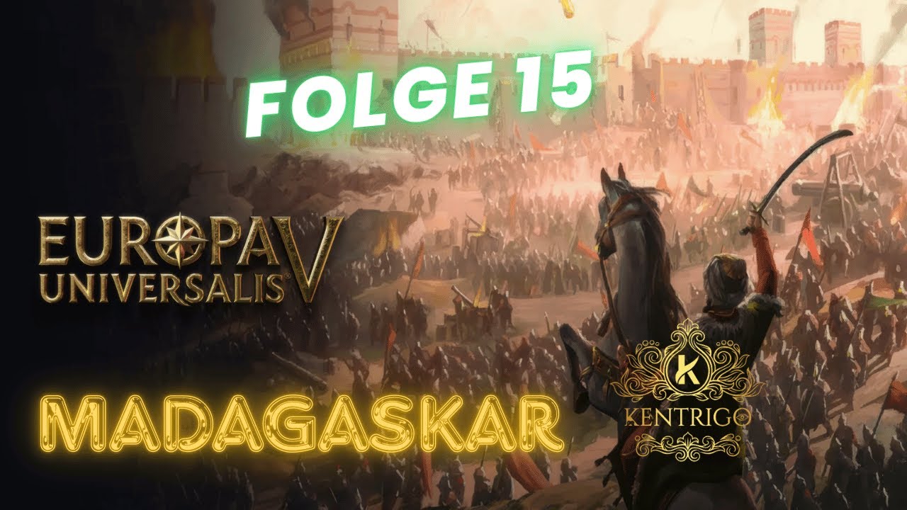 EUV - Madagaskar Rising | Kolonialisierung erfolgreich - 015