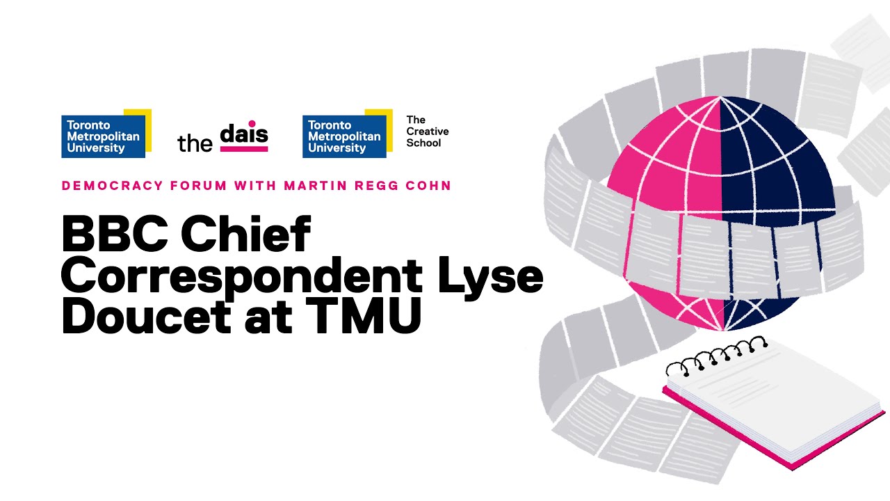 BBC Chief Correspondent Lyse Doucet at TMU: The rise and fall of democracy in Afghanistan and beyond