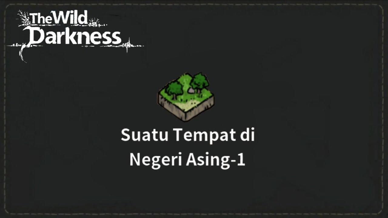Achievement tersulit (Map Ogre) - The Wild Darkness