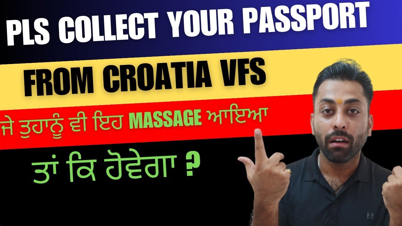 Pls Collect Your Passport From VfS ?Croatia Embassy Delhi New update |Croatia Work permit 2024|