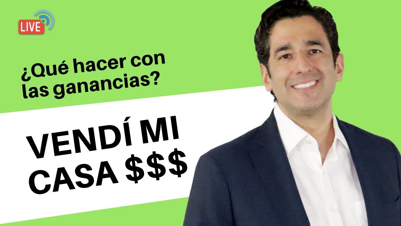 Qué hago con mi dinero si vendo mi casa