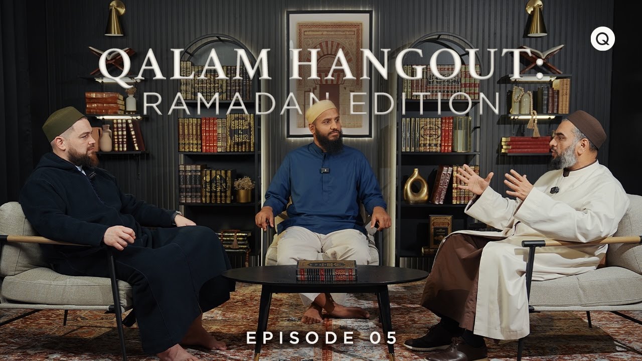 Qalam Hangout: Extinguishing the Flames of Anger (Juz 5 Reflections)
