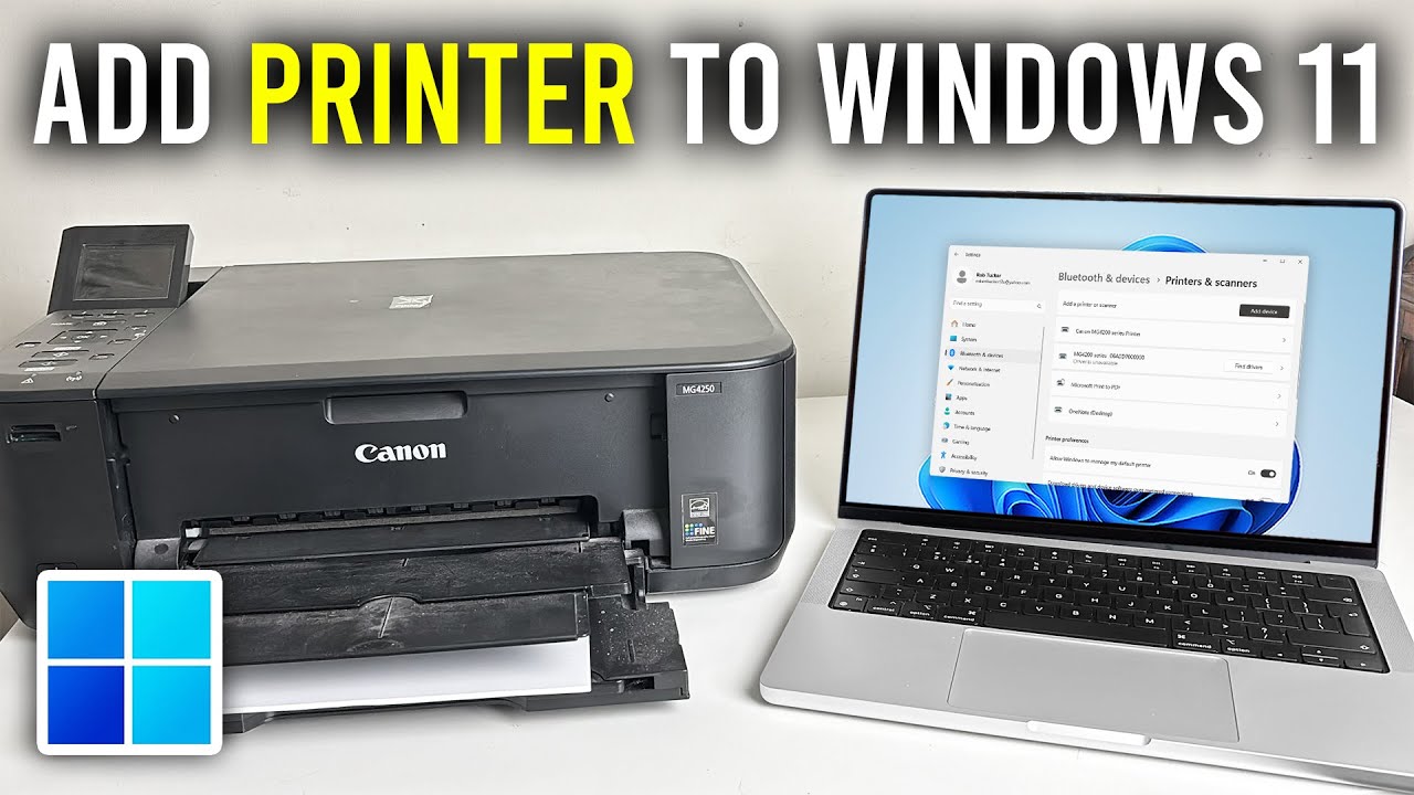 How To Add Printer On Windows 11 - Full Guide