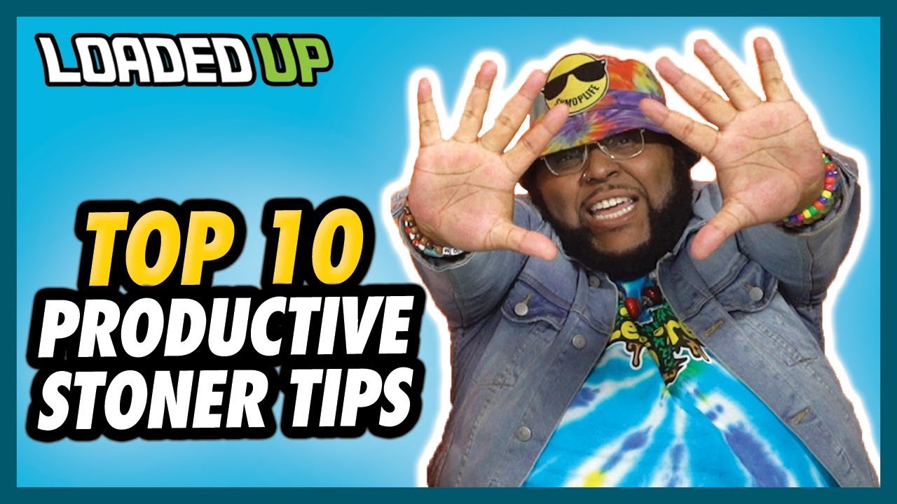 Top 10 Productive Stoner Tips For Beginner Smokers