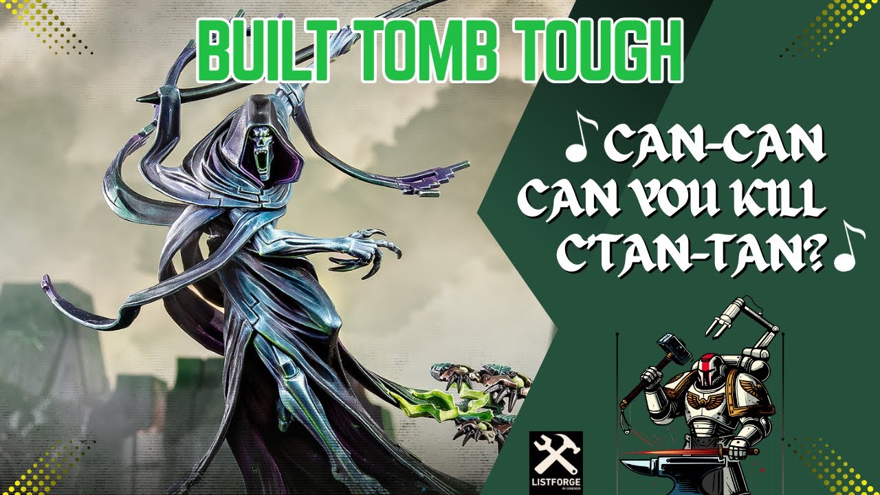 What Kills C'tan? - List Forge - Master Crafted 40K
