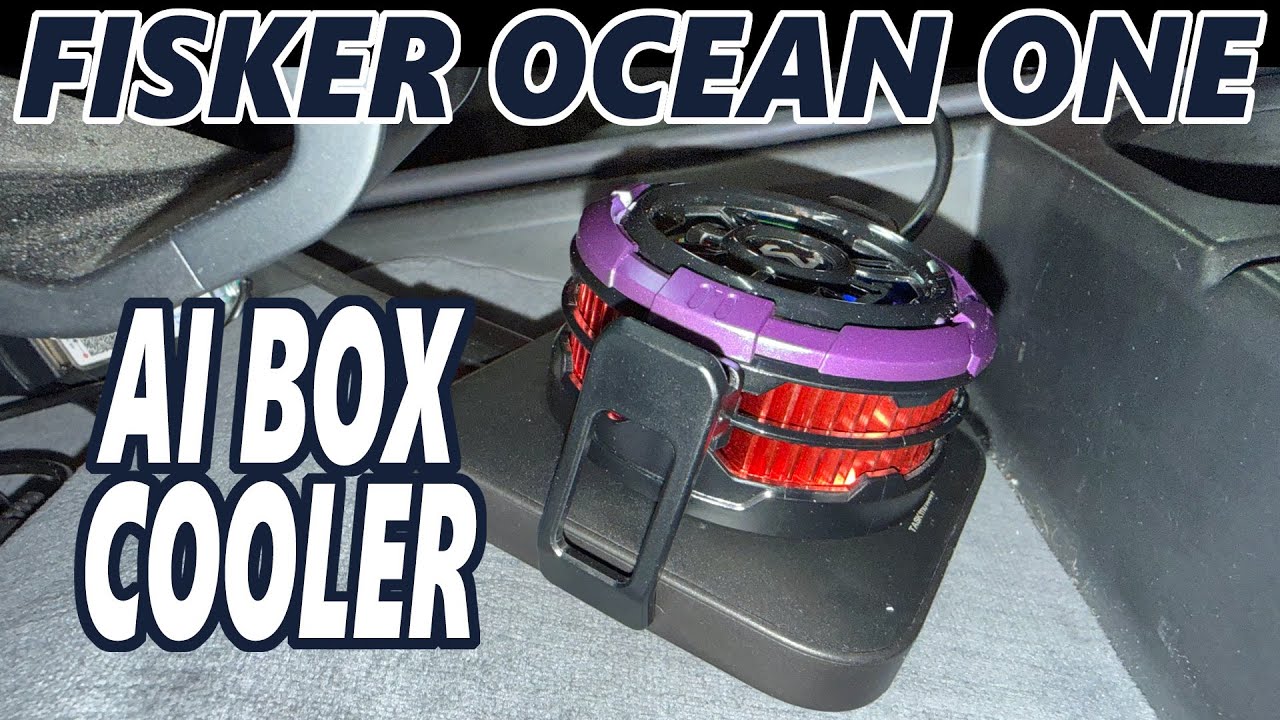 Fisker Ocean - AI Box Cooler