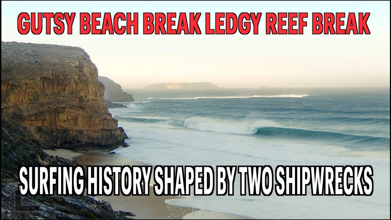 A Surfing History of Shipwrecks and Gutsy Surfing Waves