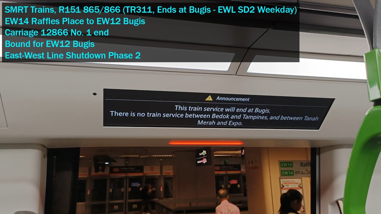[Ends at Bugis - EWL SD2 Weekday] SMRT Trains - Joyride on ALS R151 865/866 from EW14 RFP → EW12 BGS