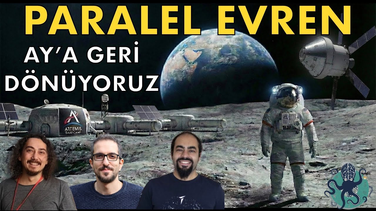 Yarım Asır Sonra Ay'a Neden Geri Dönüyoruz? | Bölüm 3