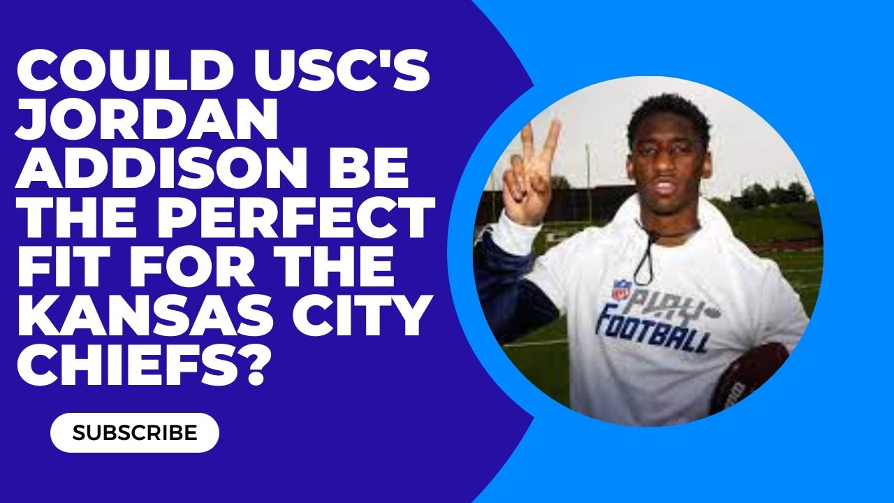 Could USC's Jordan Addison be the perfect fit for the Kansas City Chiefs? @gripnews2m