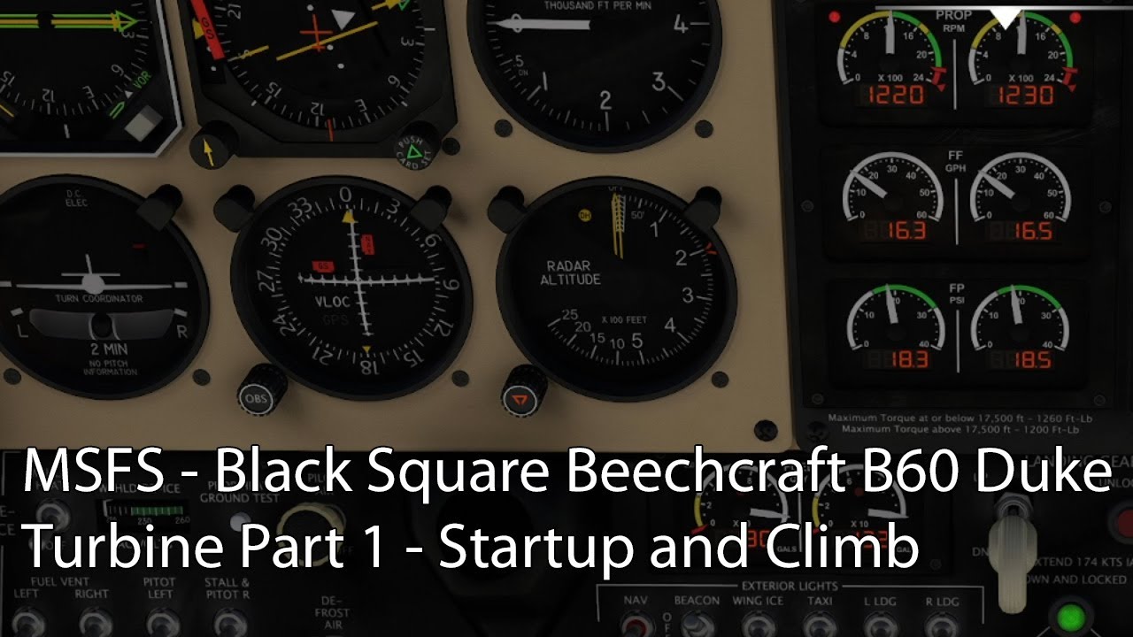 MSFS — турбина Black Square Beechcraft B60 Duke, часть 1 — запуск и набор высоты