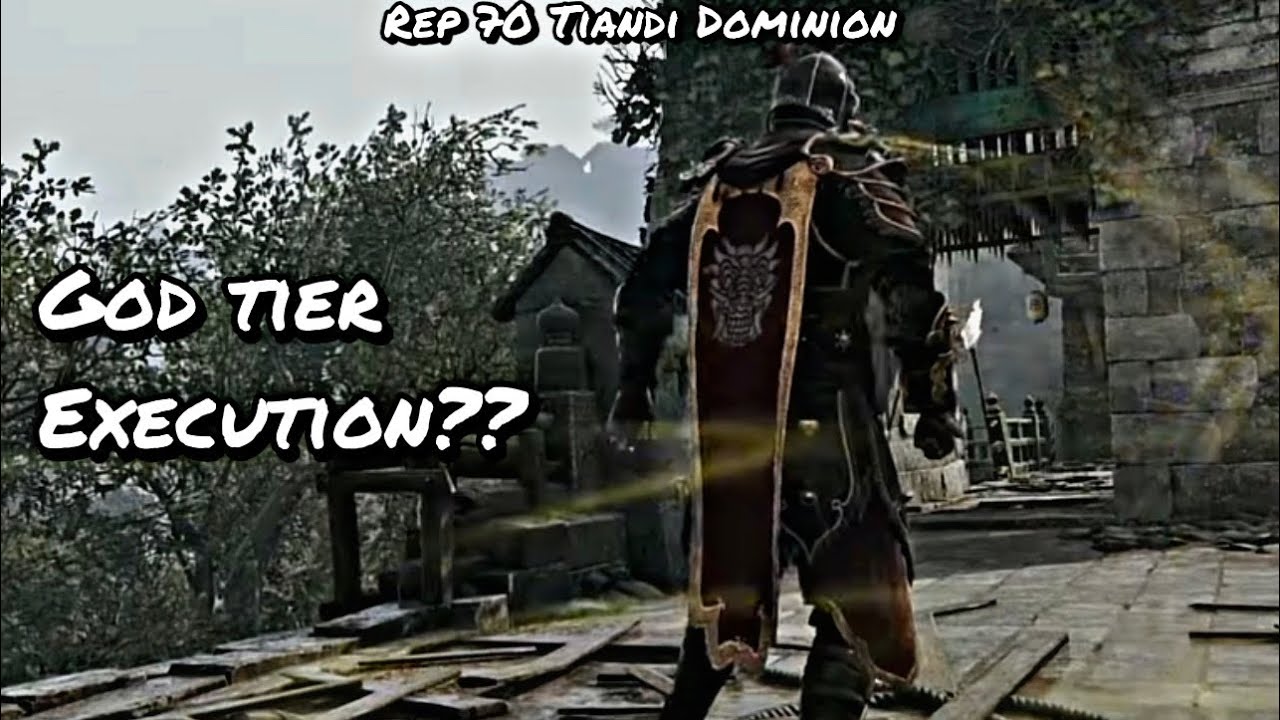 God Tier Execution?? (Rep 70 Tiandi Dominion) | For Honor