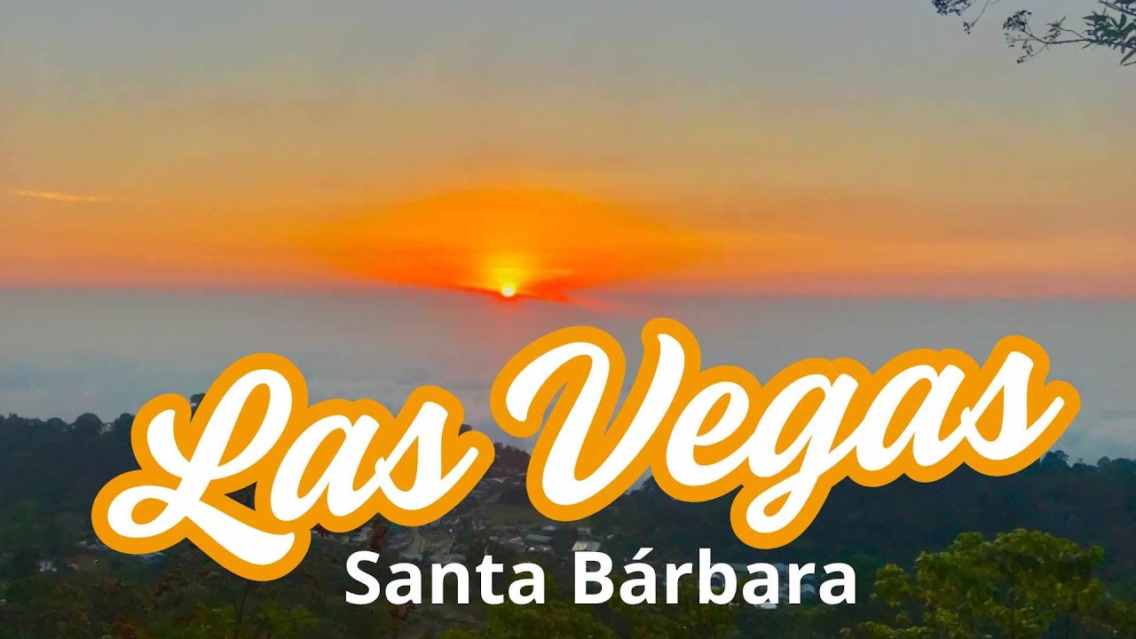 LAS VEGAS, SANTA BARBARA, CAPITAL MINERA DE HONDURAS.