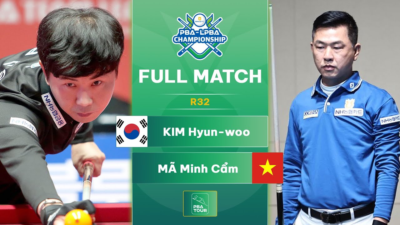 FULL MATCH: KIM Hyun-woo - M&Atilde; Minh Cẩm | PBA R32 | NH Nonghyup Card Championship 2023