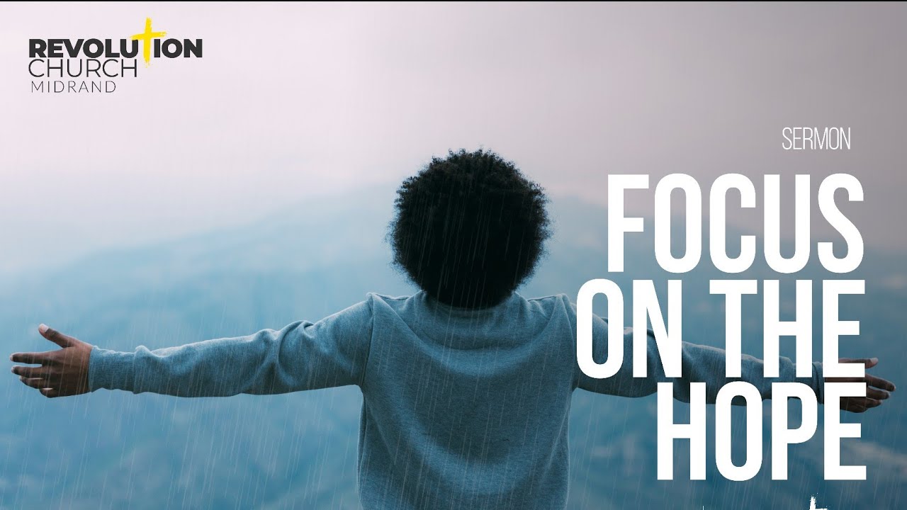Focus on the Hope