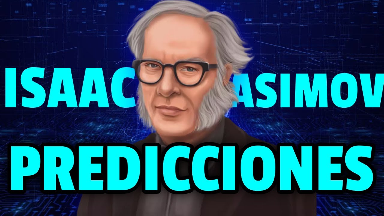 20 predicciones INCREÍBLES de Isaac Asimov