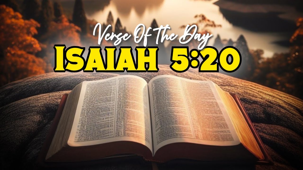 A Prayer for Wisdom and Discernment | Understanding Isaiah 5:20
