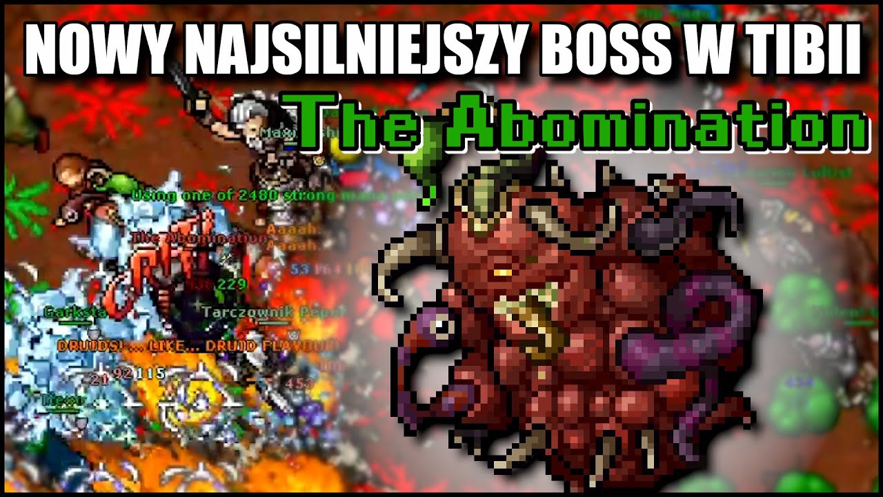 The Abomination - Nowy najsilniejszy Boss w całej Tibii
