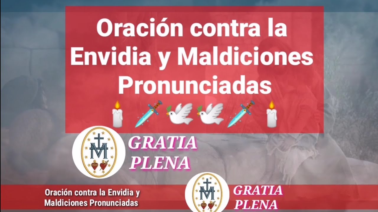 🔴⚠️ Oración contra la ENVIDIA y MALDICIONES Pronunciadas 🕯️🗡️🕊️