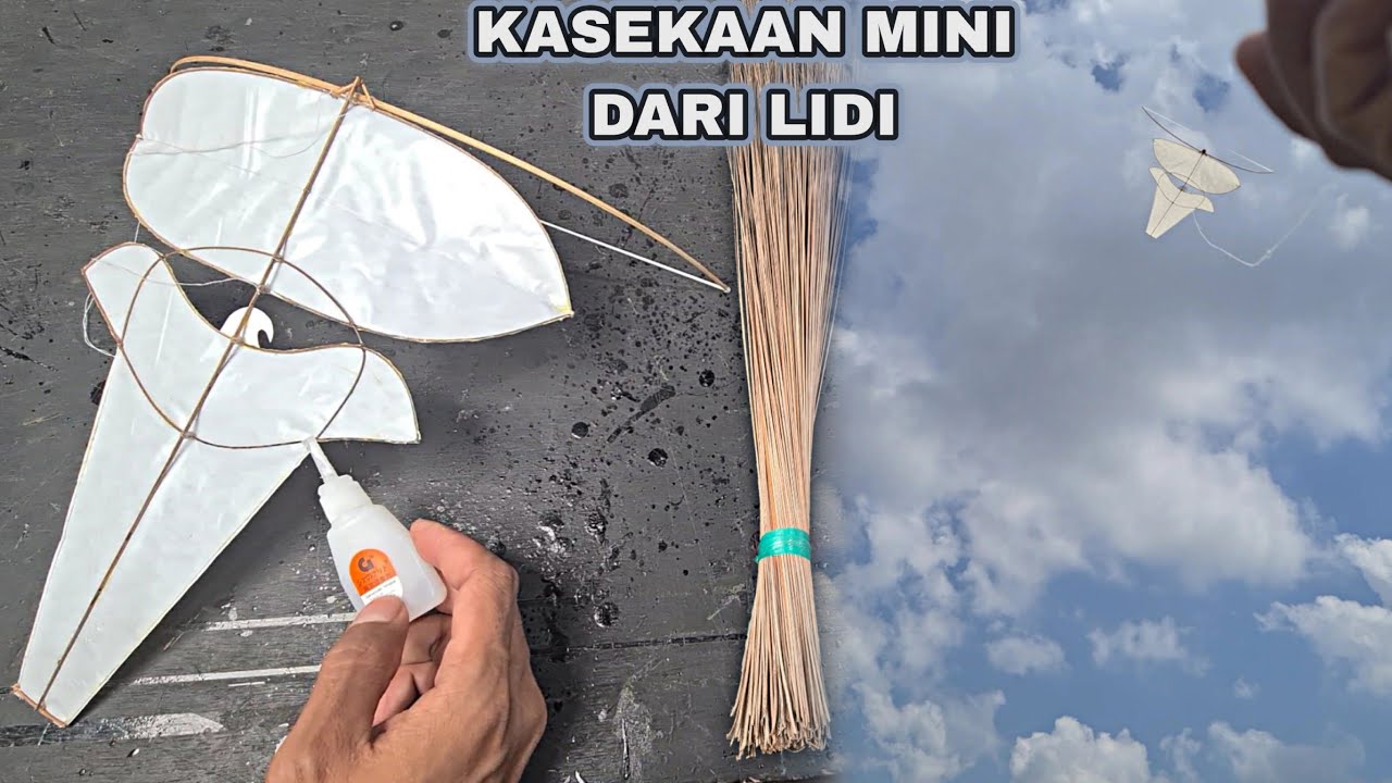 BIKIN LAYANGAN KASEKAAN MINI DARI SAPU LIDI SEJENGKAL